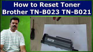 How to Reset Toner Brother TN B023 TN B021 [upl. by Naihtsirc604]