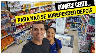 VOU ABRIR UMA MERCEARIA QUAIS DICAS PRA INICIAR [upl. by Wetzel385]