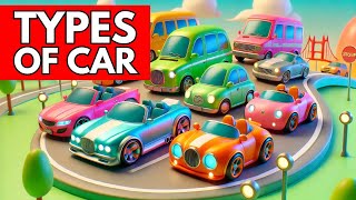 Learn Car Names and Types  Fun Car Learning for Kids [upl. by Atinek688]