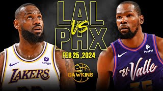 Los Angeles Lakers vs Phoenix Suns Full Game Highlights  February 25 2024  FreeDawkins [upl. by Brockwell]