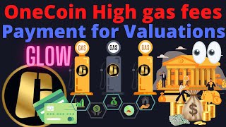 OneCoin High gas fees are a payment for valuations [upl. by Qooraf]