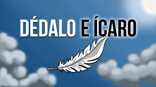 Dédalo e Ícaro La Historia detrás de un Sueño [upl. by Yhtac]