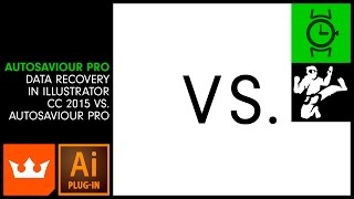 Data Recovery in Illustrator CC 2015 vs Autosaviour Pro  Vector Black Belt  AUTOSAVIOUR PRO [upl. by Gerhard338]