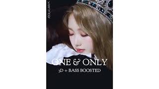 3D  BASS BOOSTED  이달의 소녀고원  LOONAGoWon   One amp Only [upl. by Airehs]