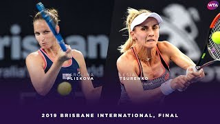 Karolina Pliskova vs Lesia Tsurenko  2019 Brisbane International Final  WTA Highlights [upl. by Niffirg106]