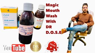 Magic Mouth wash  Dispensing  DR DOSE [upl. by Turne]