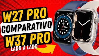 COMPARATIVO DO W27 PRO vs W37 PRO LADO A LADO  TUDO EM DETALHES Iwo W37 PRO e IWO W27 PRO [upl. by Dido]