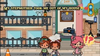 My StepMother Took Me Out Of My House 😭💔  Toca Boca Story [upl. by Enyrb]