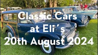 Classic Cars at Eli’s 20th August 2024 [upl. by Rednal]