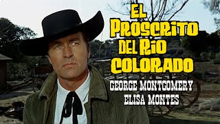 EL PROSCRITO DEL RÍO COLORADO  Eurowestern con George Montgomery [upl. by Meean]