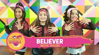 Believer  Imagine Dragons  Drin Kids  BrazaPlay Coreografia  Dance Video [upl. by Owain]