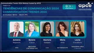 Communication Trends 2024 Webinar hosted by APCE  Portuguese Association of Corporate Communication [upl. by Samanthia]