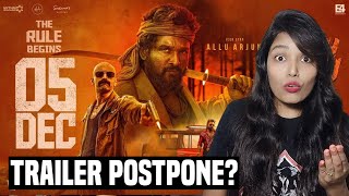 Trailer ReleasePostpone Trailer Release Date Biggest UpdateReview Point pushpa2 [upl. by Luis]