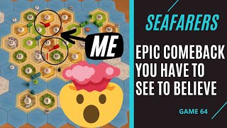 CATAN SEAFARERS  EPIC Comeback You have to see to Believe  Game 64 [upl. by Adekahs]