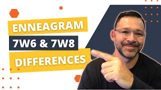 7w6 and 7w8  Enneagram 7 Wings Description amp Differences [upl. by Namreh6]