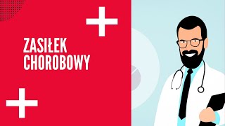 Zasiłek chorobowy [upl. by Cele]