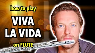 How to play Viva la Vida on Flute  Flutorials [upl. by Cilo]