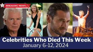 Celebrity Deaths Last Week  Jan 2024 inmemoriam legendsremembered [upl. by Jade]