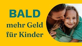 Kindergelderhöhung 2023 So viel mehr bekommen Familien [upl. by Kendry]