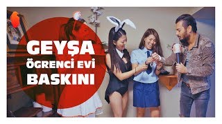 Geyşa Öğrenci Evi Baskını 🇯🇵  Hayrettin [upl. by Nylorak]