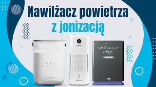 Ranking Nawilżaczy powietrza z jonizacją  Polecane TOP 5 modeli [upl. by Enylecoj]