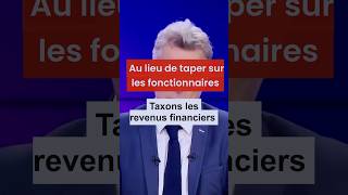 Au lieu de taper sur les fonctionnaires taxons les revenus du capital [upl. by Nywnorb]