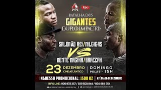 Salomão Rei amp Mil Gigas VS Mente Magika amp Brazzah  BG 5 TRAILER [upl. by Macdonald]