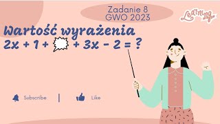 Zadanie 8 próbny egzamin ósmoklasisty GWO 20222023 matematyka [upl. by Alpert]