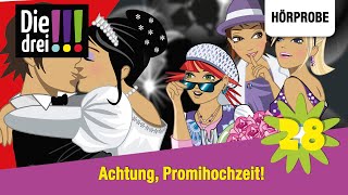 Die drei   Folge 28 Achtung Promihochzeit  Hörprobe zum Hörspiel [upl. by Sawyor]