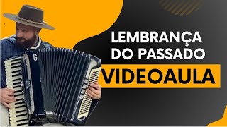 Lembrança do Passado  Gildo de Freitas Aula de Acordeon [upl. by Rigdon]