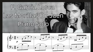 Las Morillas De Jaen Garcia Lorca  Piano Solo and Sheet Music [upl. by Hilde286]