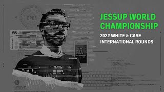 Jessup 2022 White amp Case International Rounds World Championship [upl. by Airitak]