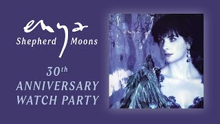 Enya  Shepherd Moons 30th Anniversary Watch Party [upl. by Pietro15]