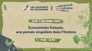 Economistes français une pensée singulière dans lhistoire  711  9h00 SEPR [upl. by Adranoel913]