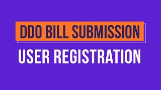 DDO Other Bill  User Registration [upl. by Bernardina]