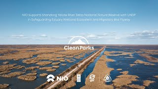 NIO Supports Yellow River Delta National Nature Reserve [upl. by Omar525]