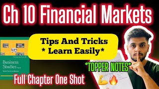 One ShotTips ampTricks FINANCIAL MARKETS Chapter 10  Class 12 Business Studies  TOPPER NOTES [upl. by Eneg]