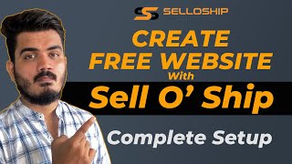 How to Create Website For Free With Selloship app  How to Make Website With Selloship in Detail [upl. by Haff]