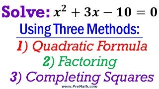 How to Solve Quadratic Equations  Using 3 Different Methods [upl. by Simaj]