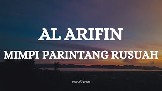 AL ARIFIN  MIMPI PARINTANG RUSUAH  LIRIK LAGU MINANG [upl. by Derreg]