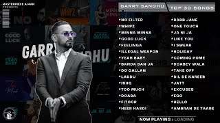 GARRY SANDHU Top 30 Songs  Punjabi Jukebox 2023  Garry Sandhu All Songs  MasterpieceAMan [upl. by Violeta]