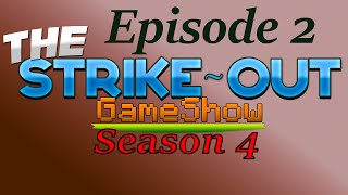 RACE TO THE PLACE  The StrikeOut Game Show  Season 4 Episode 2 Minecraft Gameshow [upl. by Grussing295]