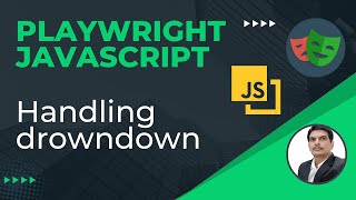 Playwright with Javascript  How to handle DropDown  Part 11 [upl. by Gnod909]