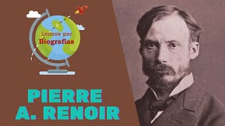 Biografia de PIERRE AUGUSTE RENOIR  Um dos Maiores Mestres da Pintura Impressionista [upl. by Nesyla646]