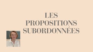 Les propositions subordonnées [upl. by Carrissa]