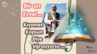 Kıyamet kopsun diye uğraşıyoruz [upl. by Ines]