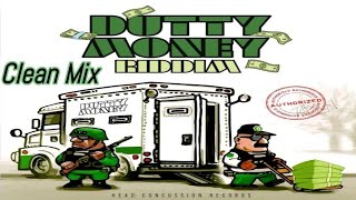 Dutty Money Riddim Mix Clean  Dutty money Riddim Clean Mix 2024  Calum beam intl [upl. by Ainer]