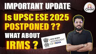 UPSC ESE 2025 Postponed  BIG Update  Know the Details upsc gate2025 ese [upl. by Alatea]