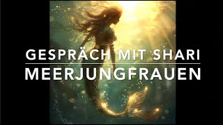 Meerjungfrauen Im Gespräch mit Shari [upl. by Akirrehs]