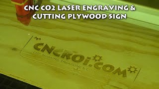 CNC CO2 Laser Engraving amp Cutting Plywood Sign [upl. by Mic923]